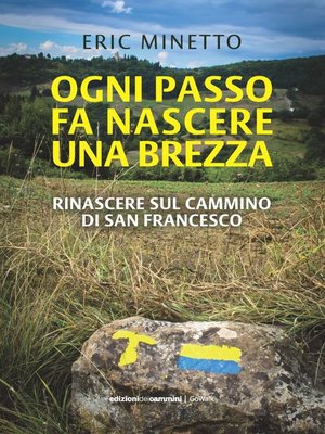 cover image of Ogni passo fa nascere una brezza